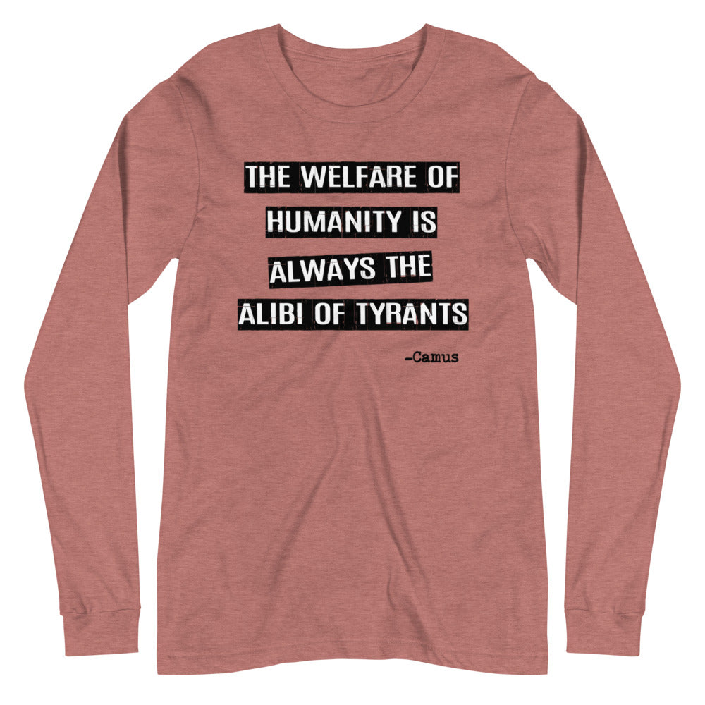 Alibi of Tyrants Premium Long Sleeve Shirt - Libertarian Country