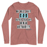 We Must Obey God Acts 5:29 Premium Long Sleeve Shirt - Libertarian Country