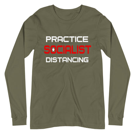 Practice Socialist Distancing Premium Long Sleeve Shirt - Libertarian Country