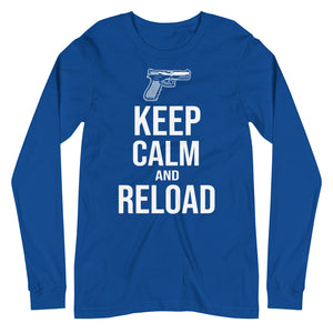Keep Calm and Reload Long Sleeve Shirt - Libertarian Country