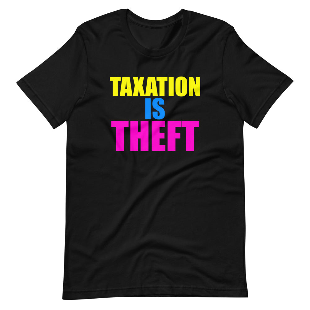 Taxation is Theft Party Shirt by The Pholosopher