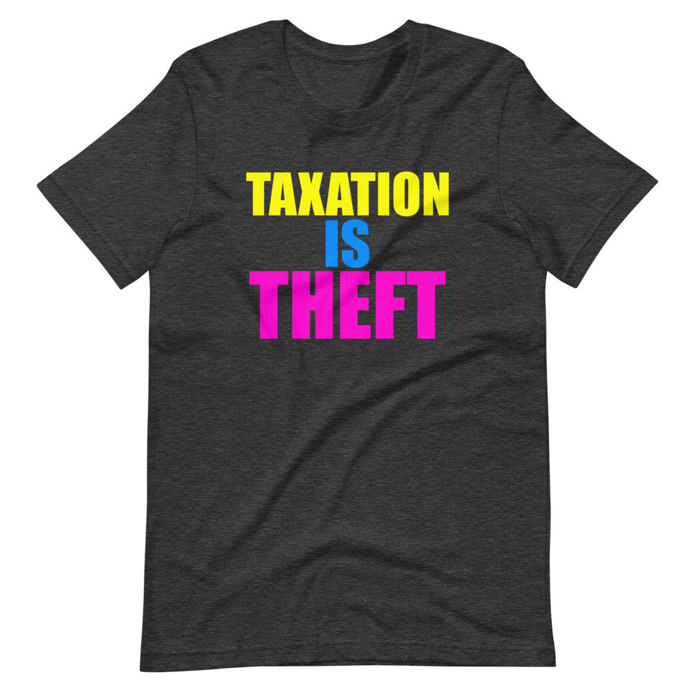 Taxation is Theft Party Shirt - Libertarian Country