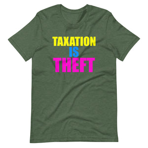 Taxation is Theft Party Shirt - Libertarian Country