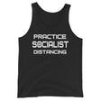 Practice Socialist Distancing Premium Tank Top by Libertarian Country
