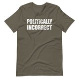 Politically Incorrect Shirt - Libertarian Country