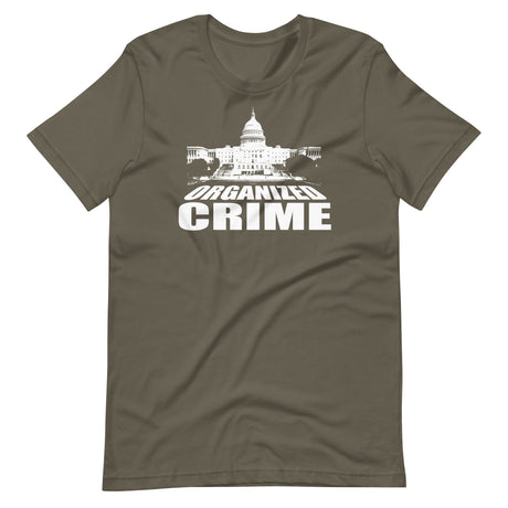 Organized Crime Congress Shirt - Libertarian Country