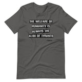 Camus Alibi of Tyrants Shirt - Libertarian Country