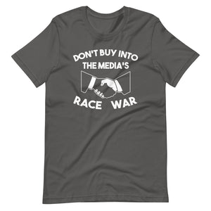 Don't Buy Into The Media's Race War Shirt - Libertarian Country