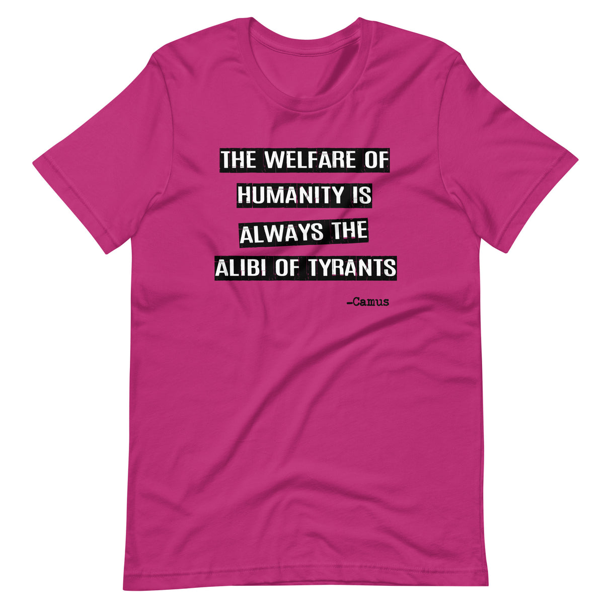 Camus Alibi of Tyrants Shirt - Libertarian Country