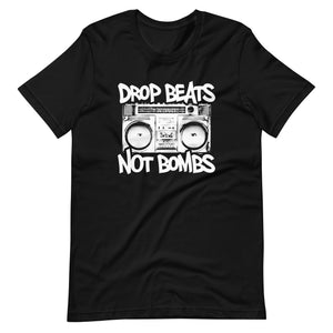 Drop Beats Not Bombs Premium Shirt
