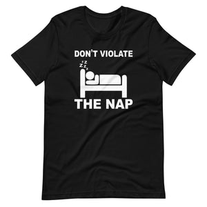Don't Violate The NAP Premium Shirt