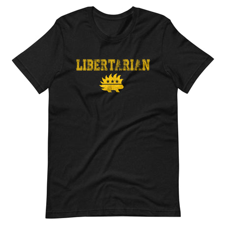 Libertarian College Shirt - Libertarian Country