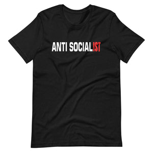 Anti Socialist Shirt by Libertarian Country