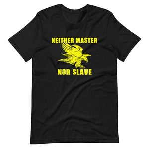 Neither Master Nor Slave Premium Shirt