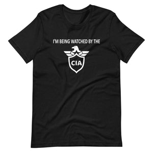 I'm Being Watched By The CIA Premium Shirt