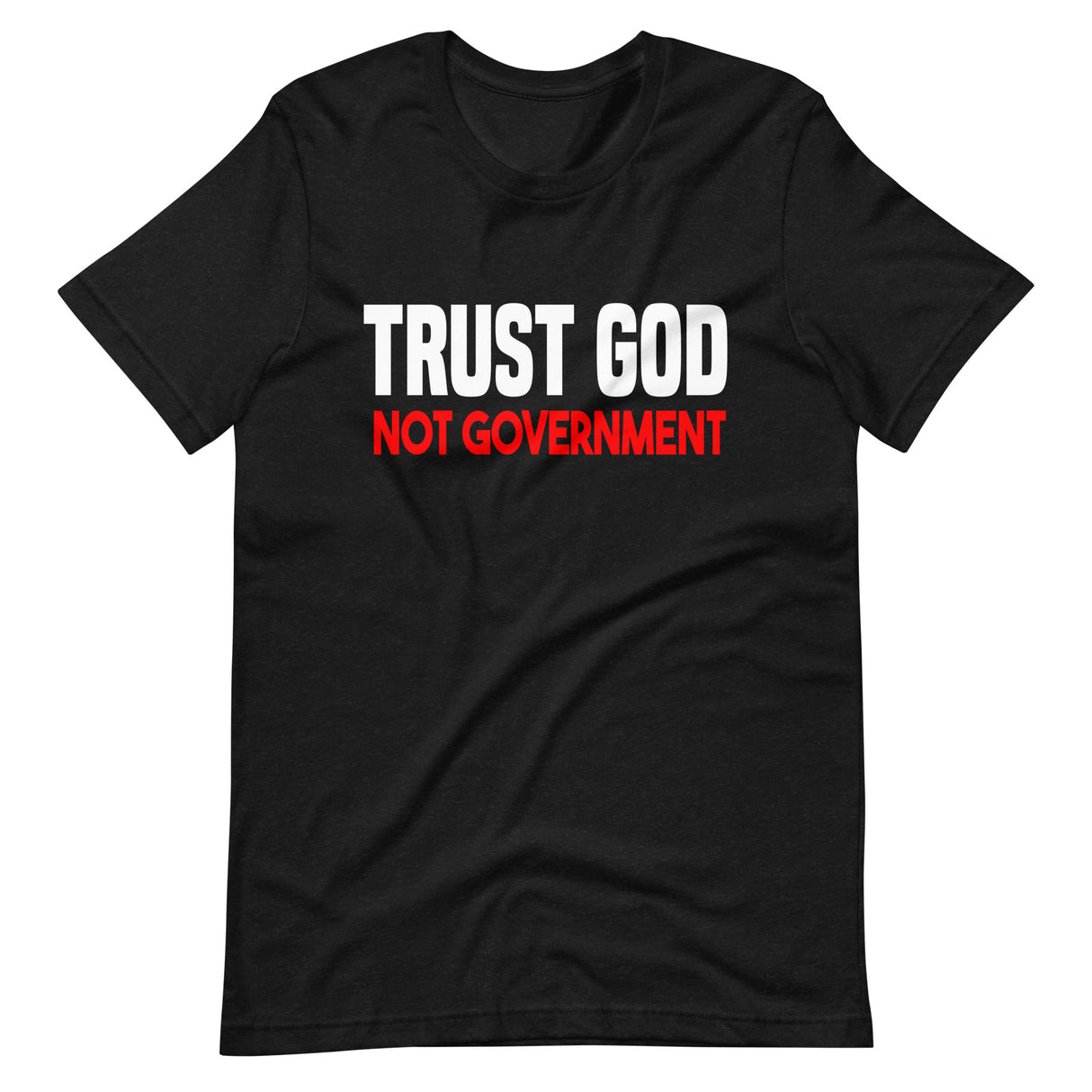 Trust God Not Government Premium Shirt