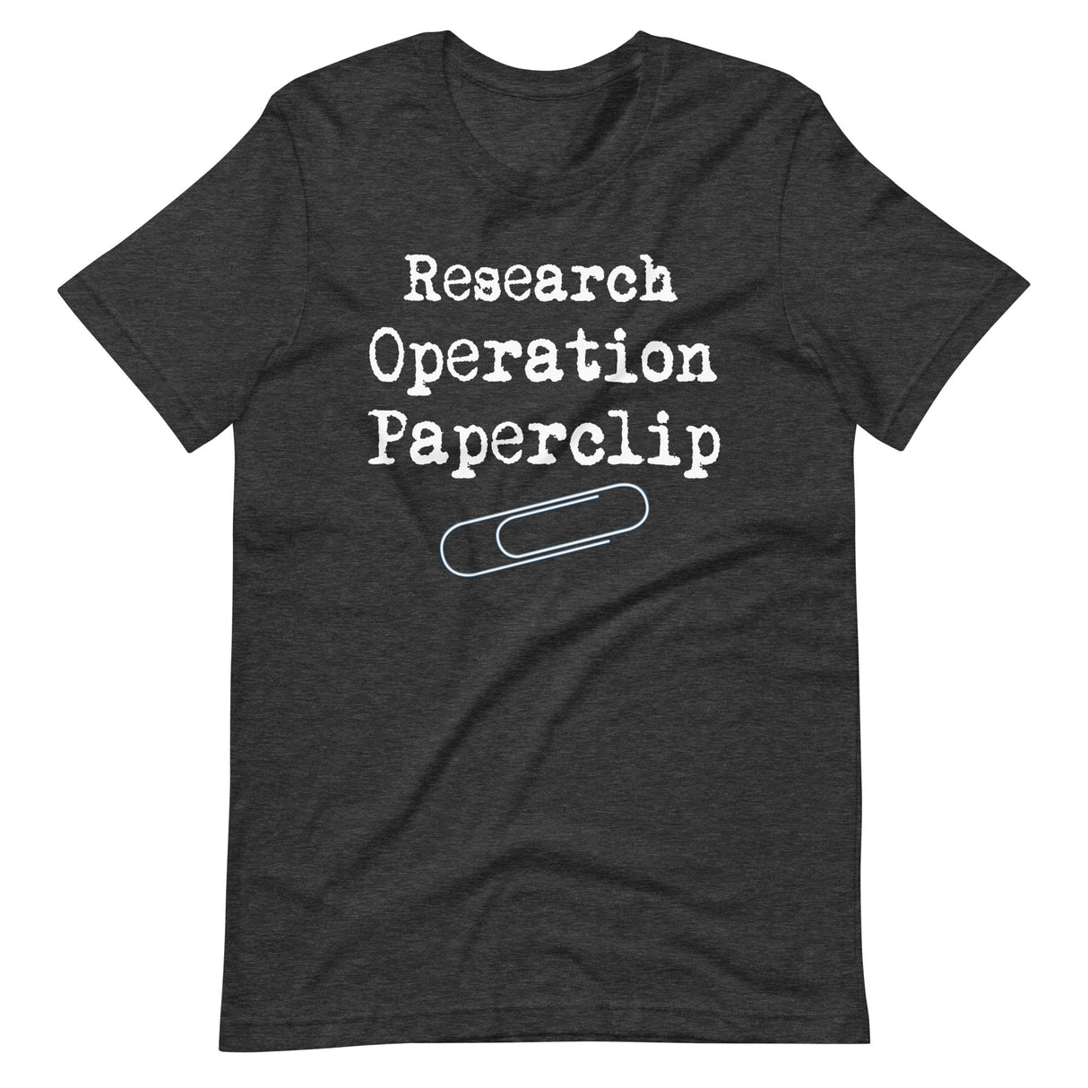 Research Operation Paperclip Shirt - Libertarian Country