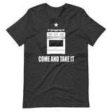 Come and Take It Gas Stove Shirt - Libertarian Country