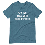 Watch Banned Documentaries Shirt - Libertarian Country