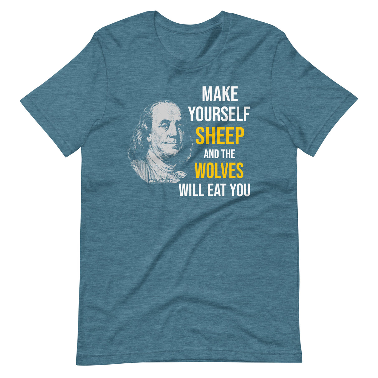 Ben Franklin Sheep and Wolves Shirt - Libertarian Country