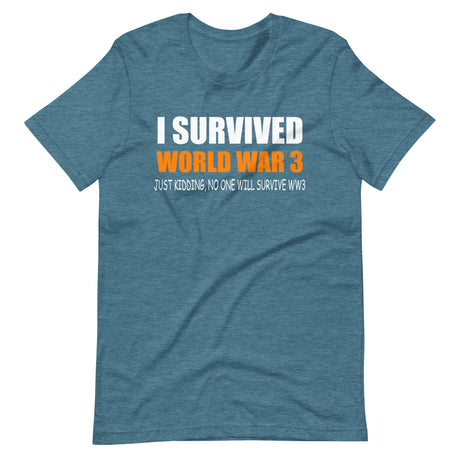 I Survived World War 3 Shirt - Libertarian Country