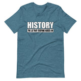 History The Lie That Everyone Agrees On Shirt - Libertarian Country