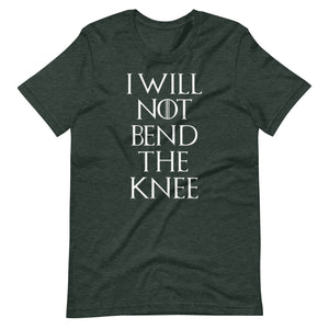 I Will Not Bend The Knee Premium Shirt