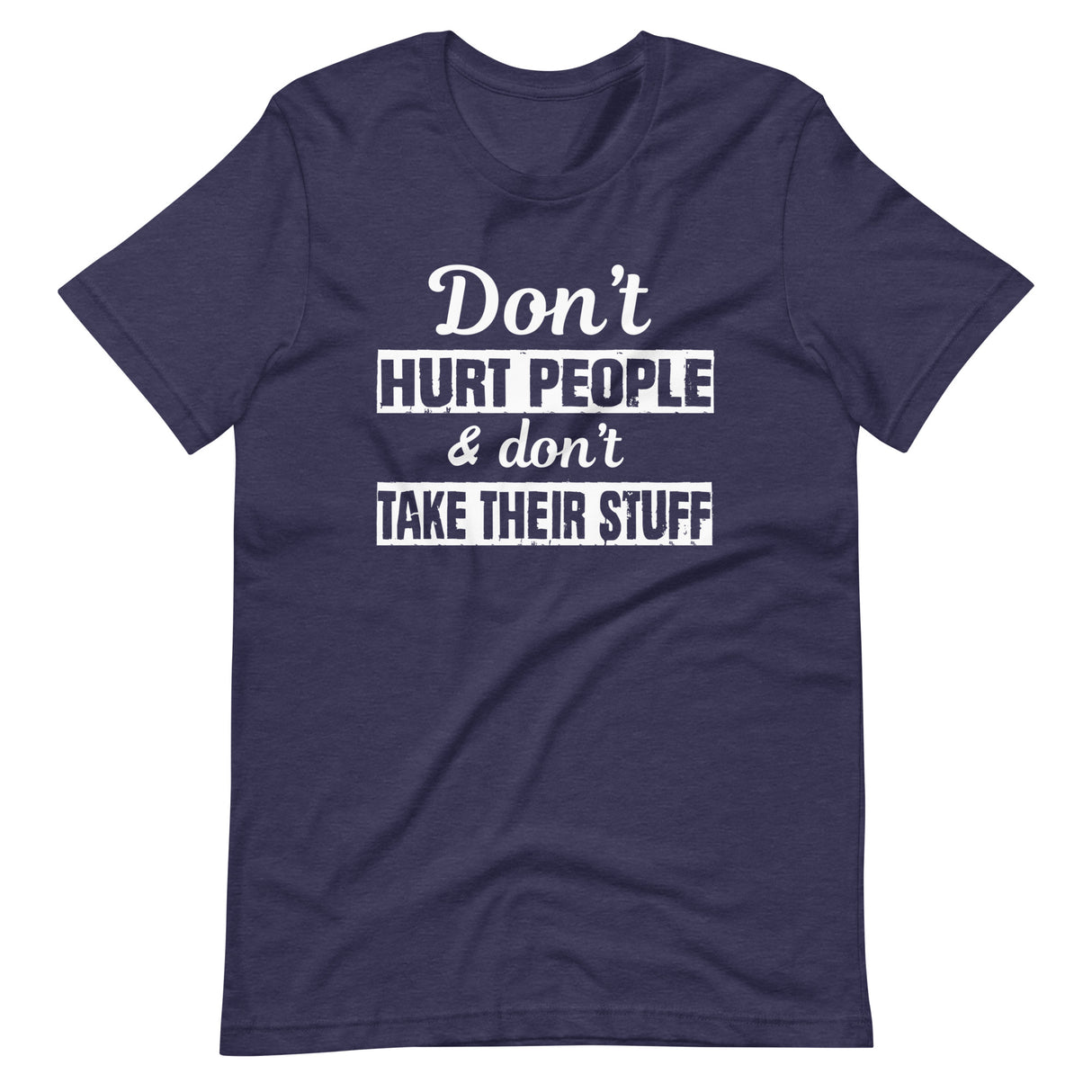 Don't Hurt People Shirt by Libertarian Country
