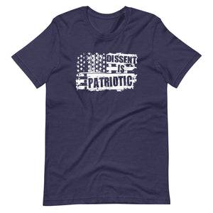 Dissent is Patriotic Shirt - Libertarian Country