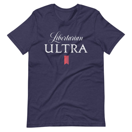 Libertarian Ultra Premium Shirt
