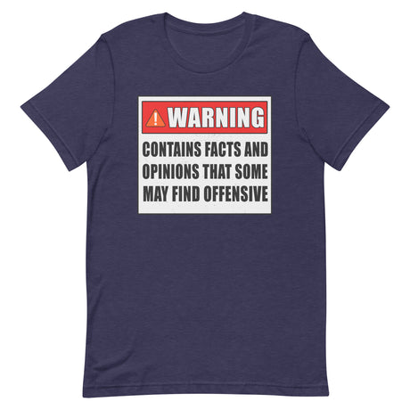 Warning Contains Facts That Some May Find Offensive Shirt - Libertarian Country