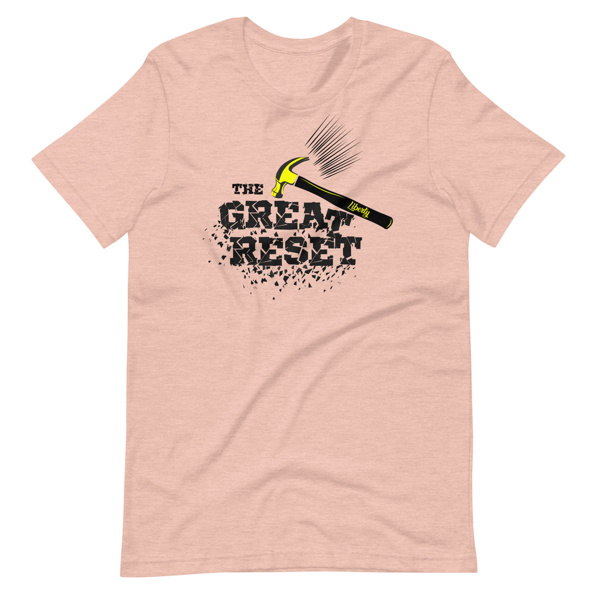 The Great Reset Smashed by Liberty Shirt - Libertarian Country