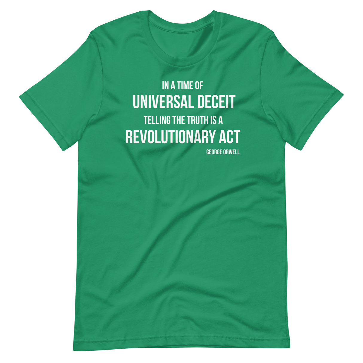 Telling the Truth is a Revolutionary Act Shirt - Libertarian Country