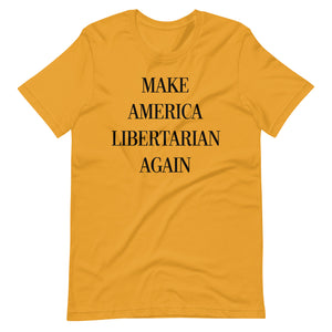 Make America Libertarian Again Shirt by Libertarian Country