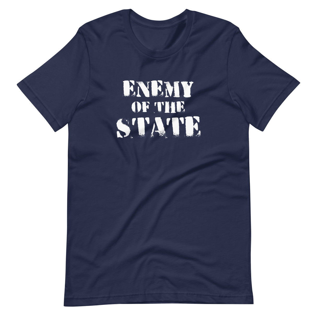 Enemy of The State Shirt - Libertarian Country