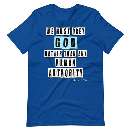 We Must Obey God Acts 5:29 Premium Shirt - Libertarian Country