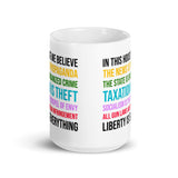 In This House We Believe Libertarian Version Coffee Mug - Libertarian Country