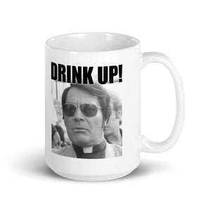 Jim Jones Drink Up Coffee Mug - Libertarian Country