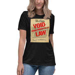 Bill of Rights Void Where Prohibited Women's Shirt