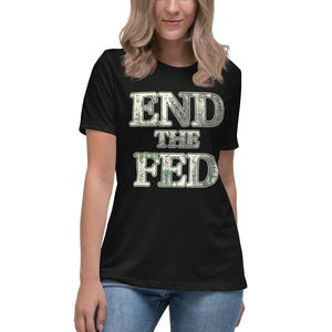 End The Fed Women's Shirt