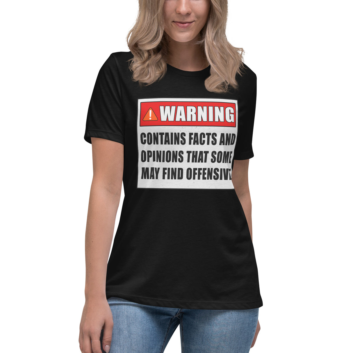 Warning Contains Facts That Some May Find Offensive Women's Shirt - Libertarian Country