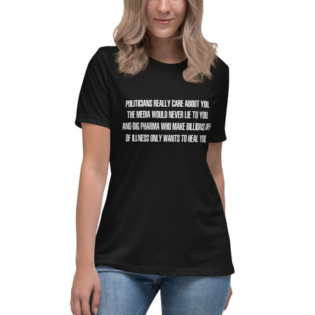 Politicians Really Care About You Women's Shirt