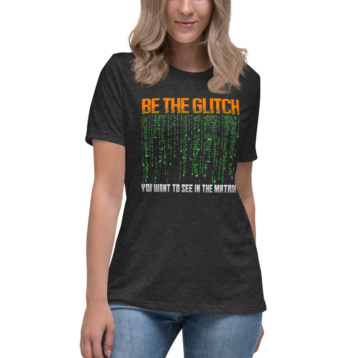 Be The Glitch Women's Shirt - Libertarian Country