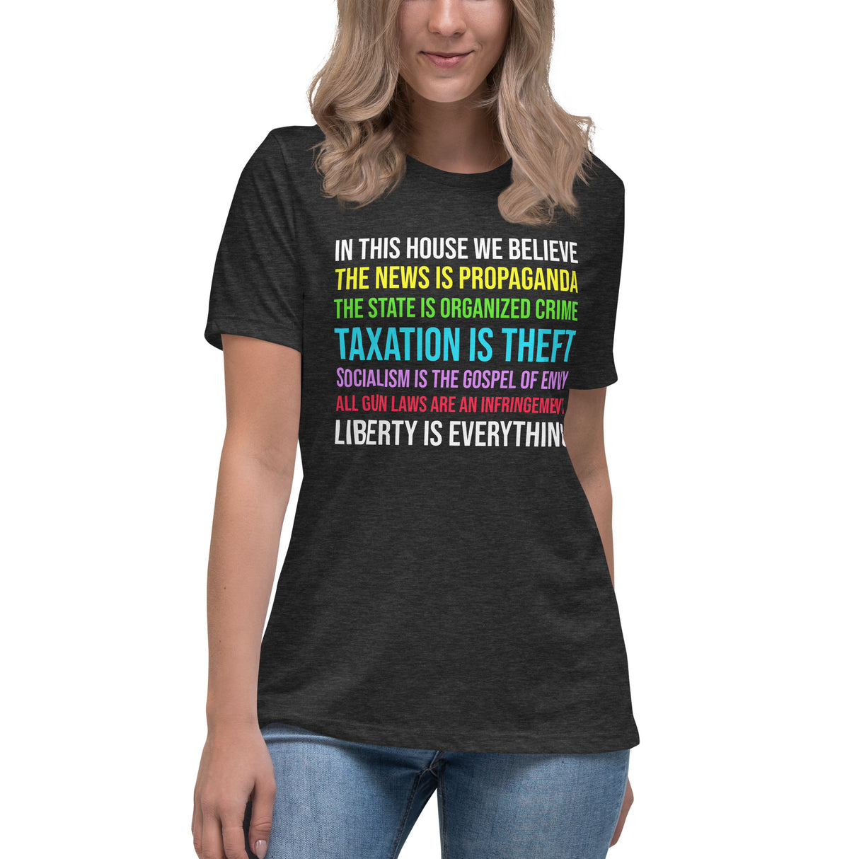 In This House We Believe Libertarian Version Women's Shirt - Libertarian Country