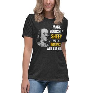 Ben Franklin Sheep and Wolves Women's Shirt - Libertarian Country