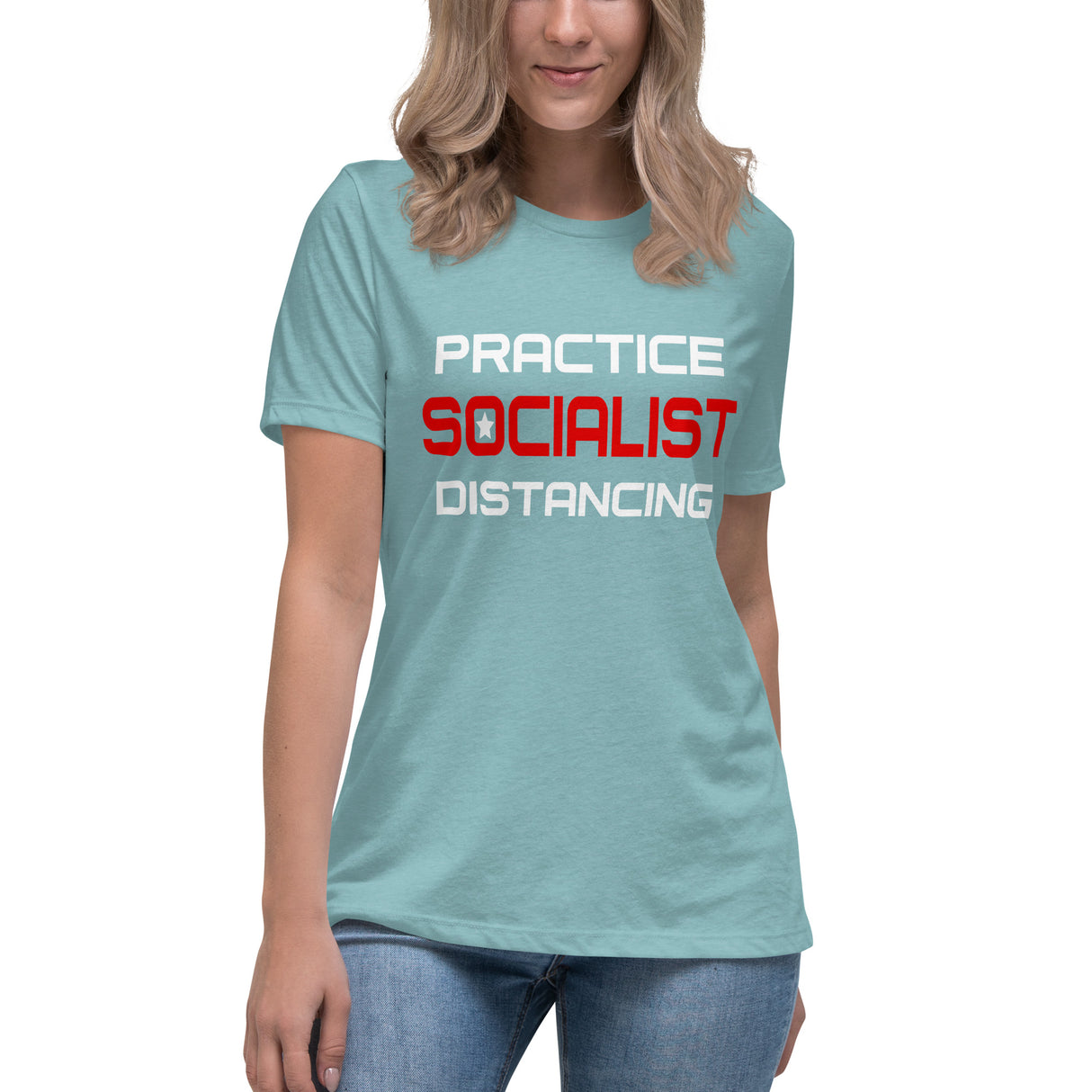 Practice Socialist Distancing Women's Shirt - Libertarian Country