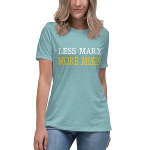 Less Marx More Mises Women's Shirt - Libertarian Country