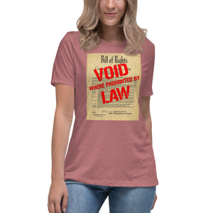 Bill of Rights Void Where Prohibited Women's Shirt - Libertarian Country