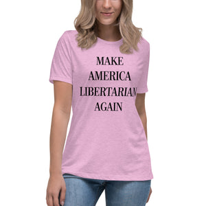 Make America Libertarian Again Women's Shirt - Libertarian Country