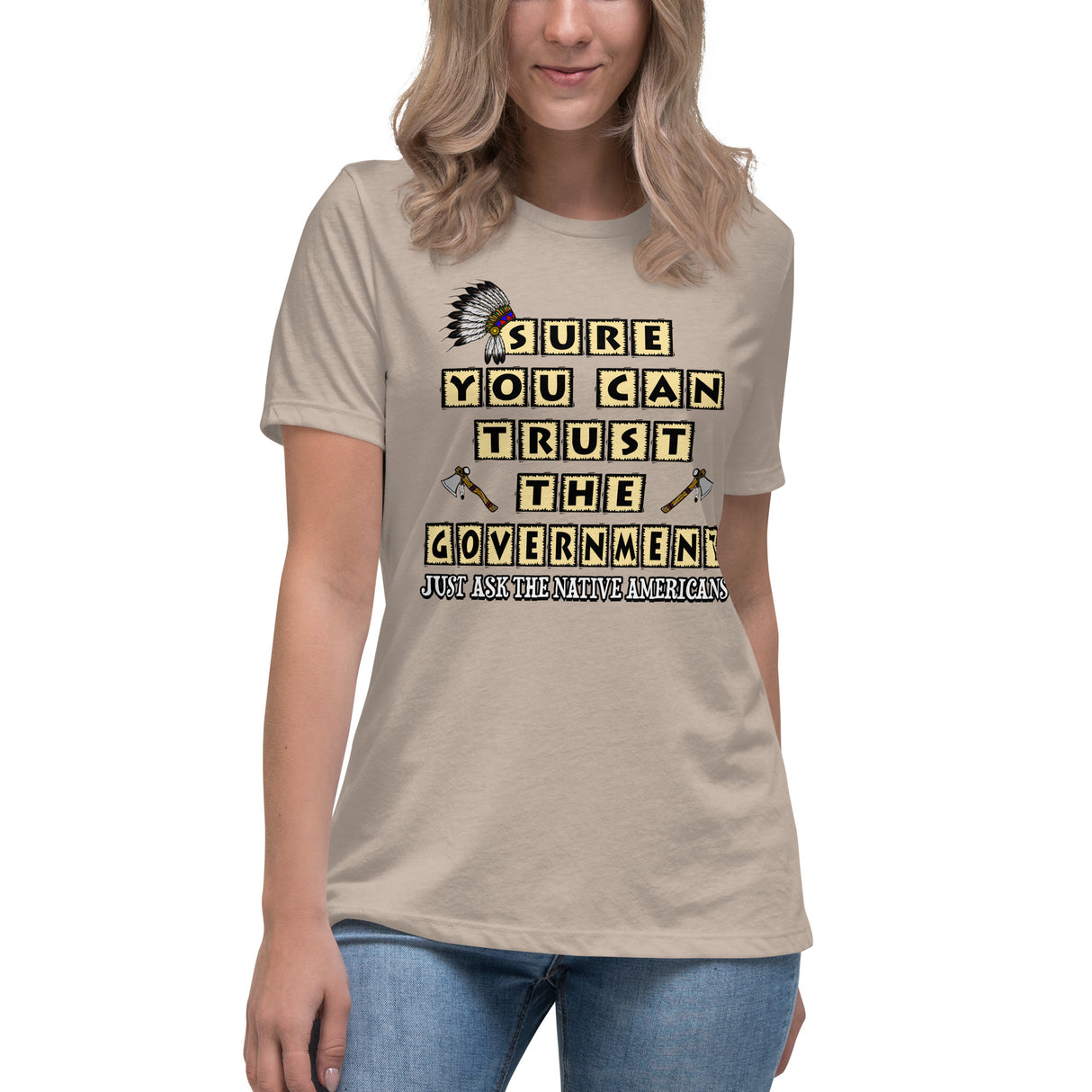 Sure You Can Trust The Government Women's Shirt